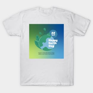 Earth Day 22 April T-Shirt